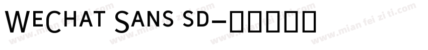 WeChat Sans sd字体转换